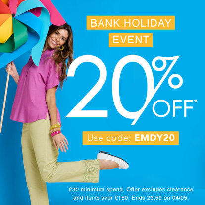 Enjoy 20% off this Bank Holiday